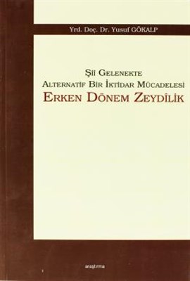 sii-gelenekte-alternatif-bir-iktidar-mucadelesi-erken-donem-zeydilik