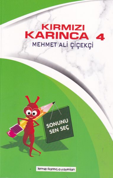 kirmizi-karinca-4-sonunu-sen-sec