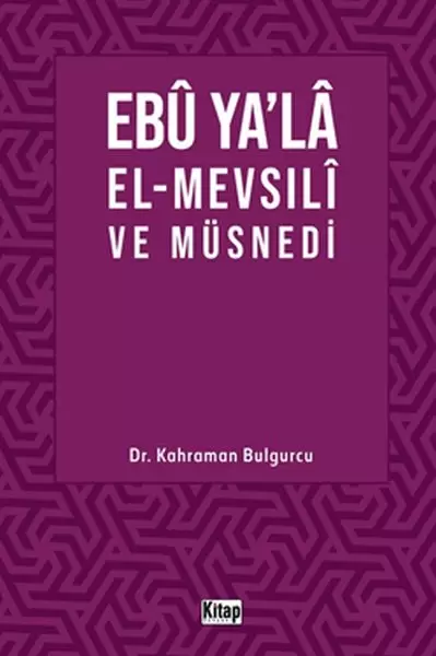 ebu-ya-la-el-mevsili-ve-musnedi