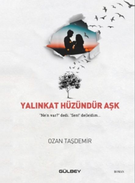 yakinkat-huzundur-ask