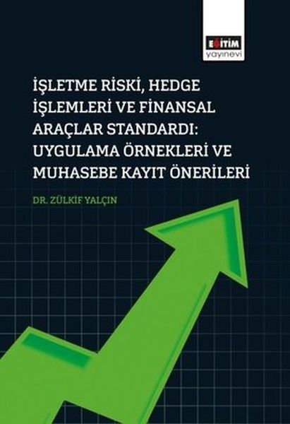 isletme-riski-hedge-islemleri-ve-finansal-araclar-standardi-uygulama-ornekleri-ve-muhasebe-kayit