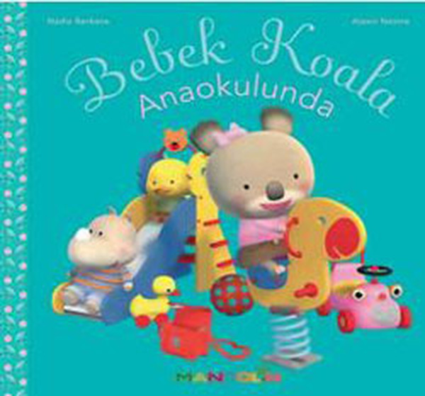 bebek-koala-anaokulunda