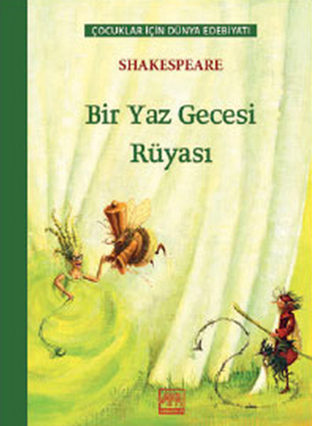 bir-yaz-gecesi-ruyasi-cocuklar-icin-dunya-edebiyati