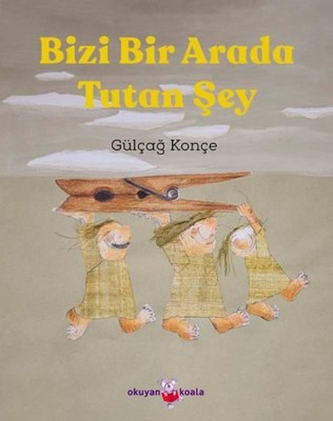 bizi-bir-arada-tutan-sey