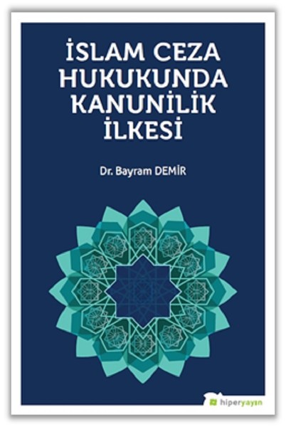 islam-ceza-hukunda-kanunilik-ilkesi