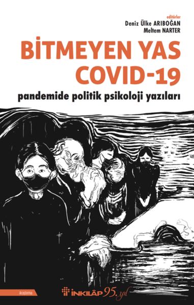 bitmeyen-yas-covid-19-pandemide-politik-psikoloji-yazilari