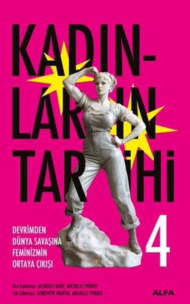 kadinlarin-tarihi-4-devrimden-dunya-savasina-feminizmin-ortaya-cikisi-ciltli