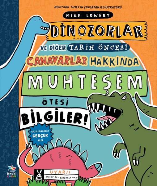 dinozorlar-ve-diger-tarih-oncesi-canavarlar-hakkinda-muhtesem-otesi-bilgiler