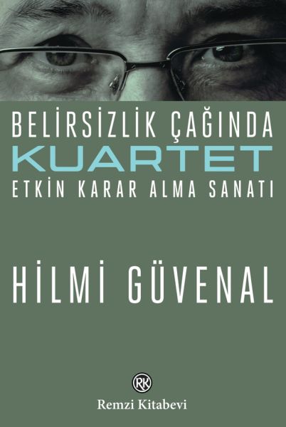 kuartet-belirsizlik-caginda-etkin-karar-alma-sanati