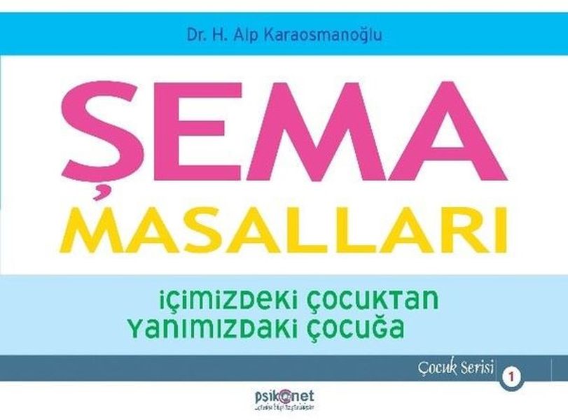 sema-masallari-icimizdeki-cocuktan-yanimizdaki-cocuga-cocuk-serisi-1