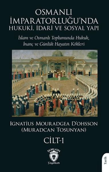 osmanli-imparatorlugu-nda-hukuki-idari-ve-sosyal-yapi-i