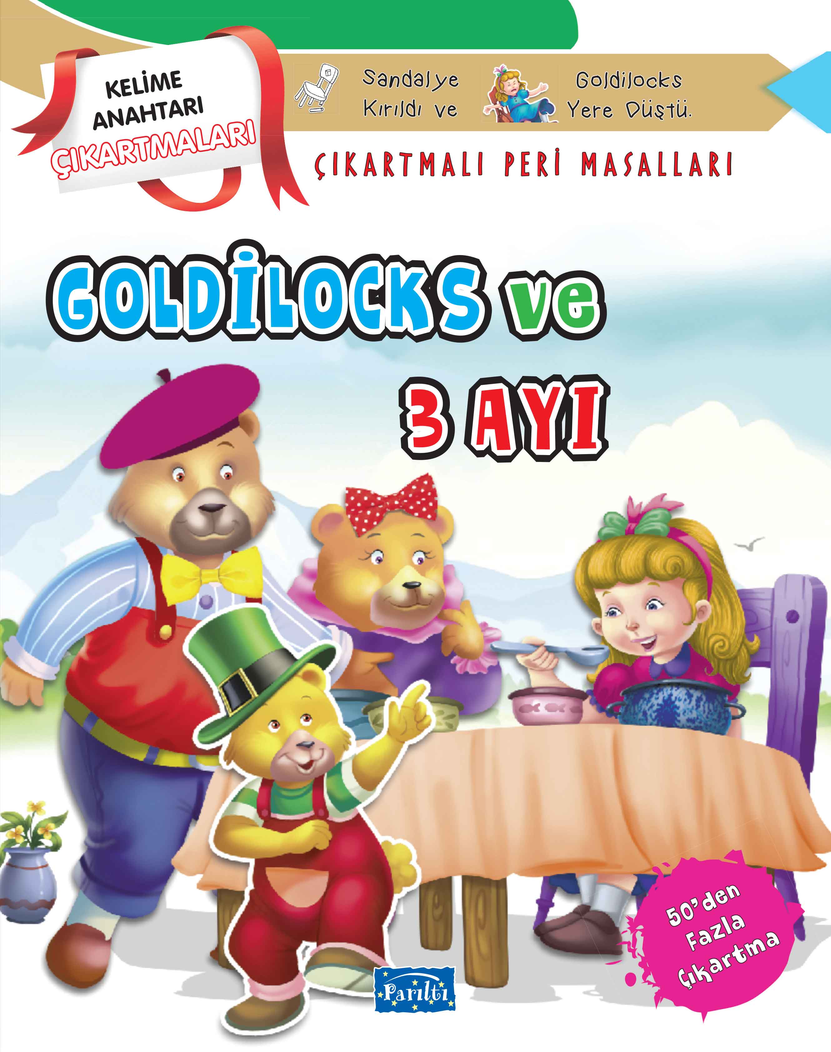 goldilocks-ve-uc-ayi-cikartmali-peri-masallari