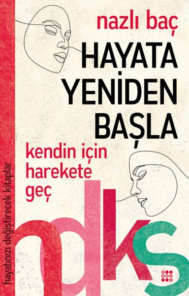 hayata-yeniden-basla-hayatinizi-degistirecek-kitaplar-serisi