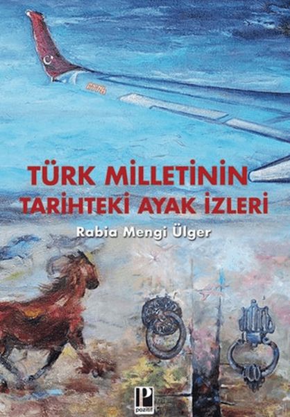 turk-milletinin-tarihteki-ayak-izleri