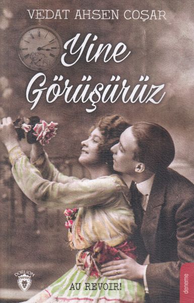 yine-gorusuruz-au-revoir