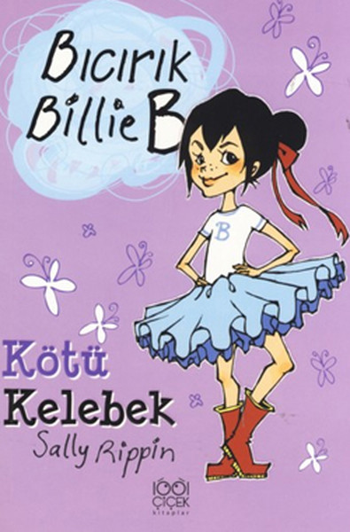 kotu-kelebek-bicirik-billie-b