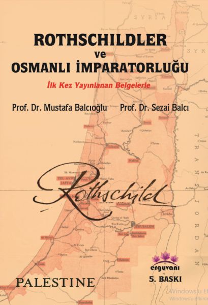 rothschildler-ve-osmanli-imparatorlugu