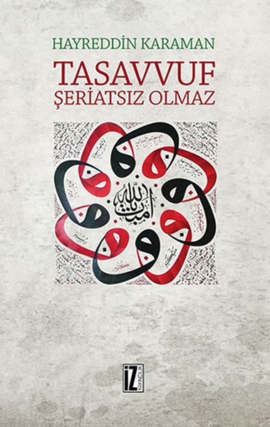 tasavvuf-seriatsiz-olmaz