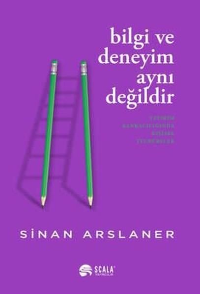 bilgi-ve-deneyim-ayni-degildi