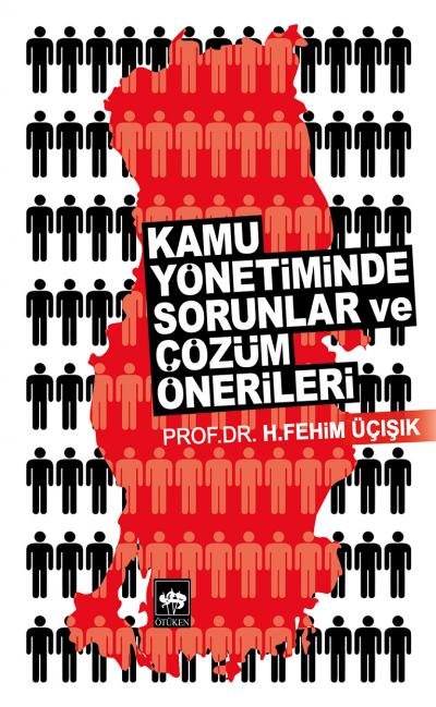 kamu-yonetiminde-sorunlar-ve-cozum-onerileri