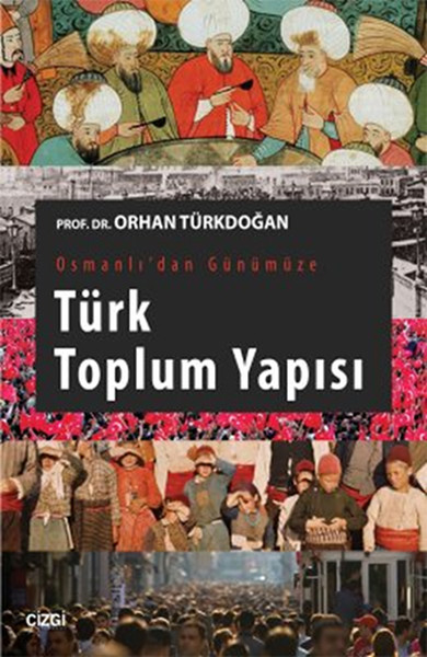 osmanlidan-gunumuze-turk-toplum-yapisi