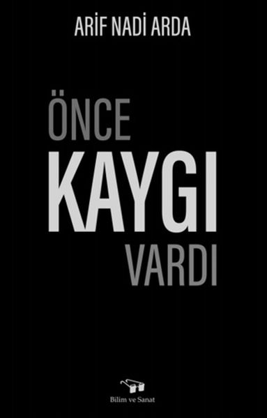 once-kaygi-vardi