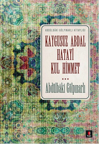 kaygusuz-abdal-hatayi-kul-himmet