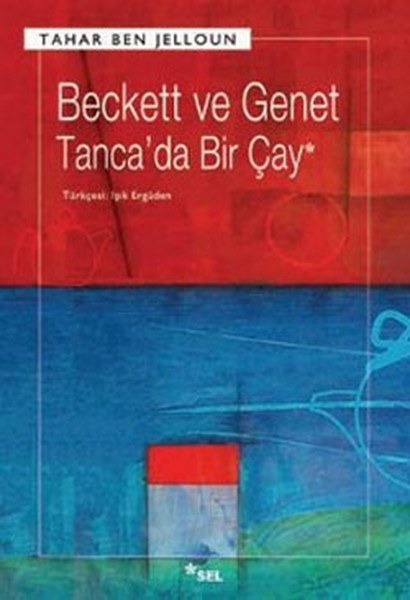 beckett-ve-genet-tanca-da-bir-cay