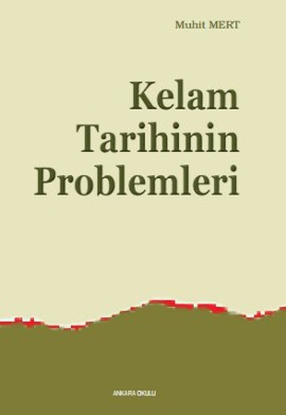 kelam-tarihinin-problemleri