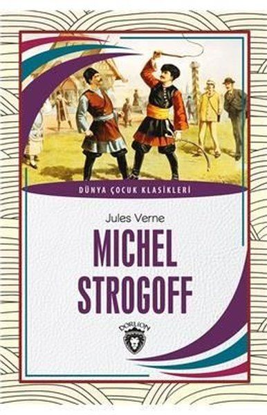 michel-strogoff-dunya-cocuk-klasikleri-7-12-yas