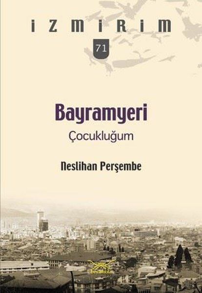 bayramyeri-cocuklugum