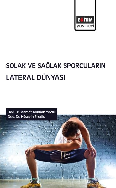 solak-ve-saglak-sporcularin-lateral-dunyasi