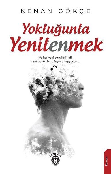 yoklugunla-yenilenmek