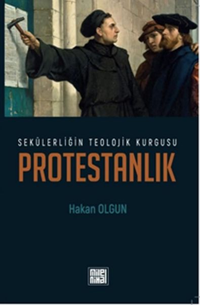 sekulerligin-teolojik-kurgusu-protestanlik