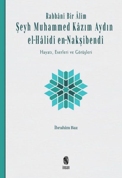 rabbani-bir-âlim-seyh-muhammed-kazim-aydin-el-halidi-en-naksibendi