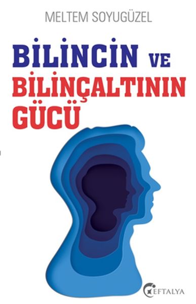 bilincin-ve-bilincaltinin-gucu