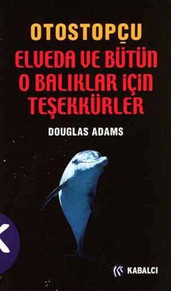 elveda-ve-butun-o-baliklar-icin-tesekkurler-239689