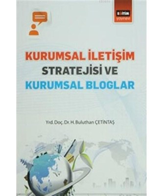 kurumsal-iletisim-stratejisi-ve-kurumsal-bloglar