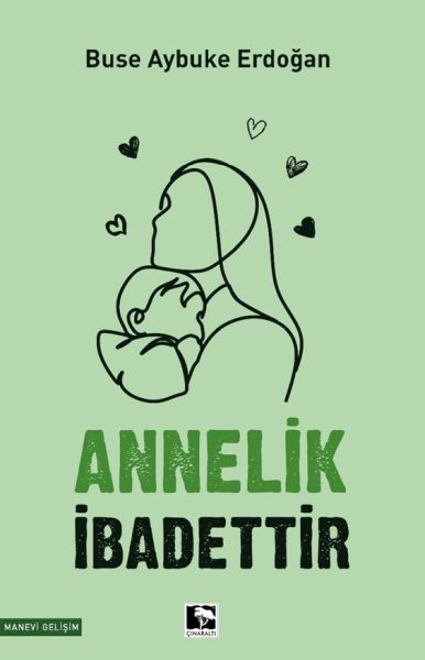 annelik-ibadettir