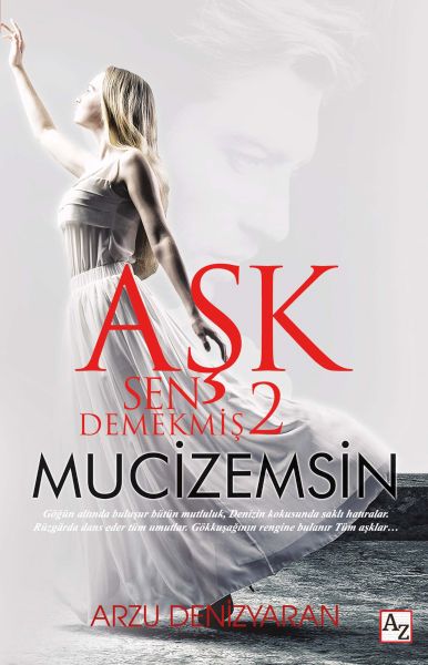 ask-sen-demekmis-2-mucizemsin