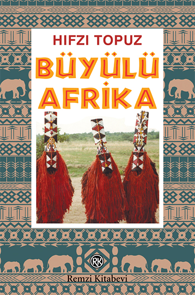 buyulu-afrika-kara-afrika-roportajlari