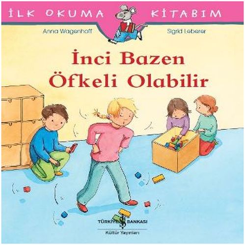 ilk-okuma-kitabim-inci-bazen-ofkeli-olabilir