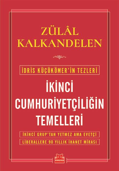 ikinci-cumhuriyetciligin-temelleri