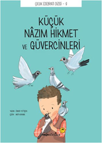 cocuk-edebiyati-dizisi-9-kucuk-nazim-hikmet-ve-guvercinleri