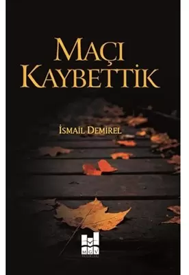 maci-kaybettik