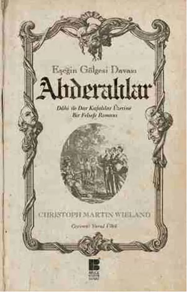 abderalilar-esegin-golgesi-davasi-dahi-ile-dar-kafalilar-uzerine-bir-felsefe-romani