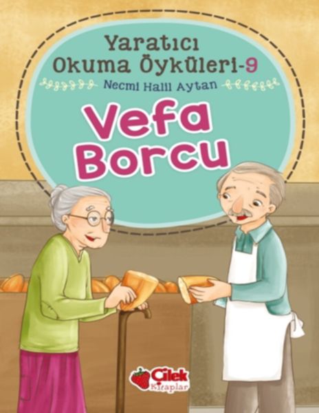 yaratici-okuma-oykuleri-09-vefa-borcu