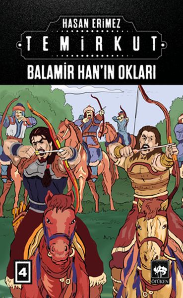 temirkut-4-balamir-han-in-oklari