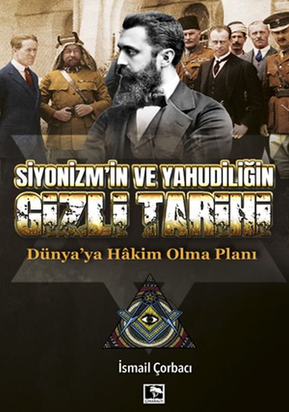 siyonizm-in-ve-yahudiligin-gizli-tarihi-dunya-ya-hakim-olma-plani