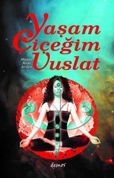 yasam-cicegim-vuslat